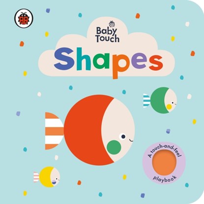 Baby Touch: Shapes, Ladybird - Gebonden - 9780241379158