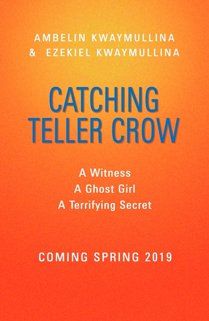 Catching Teller Crow, Ambelin Kwaymullina ; Ezekiel Kwaymullina - Paperback - 9780241380079