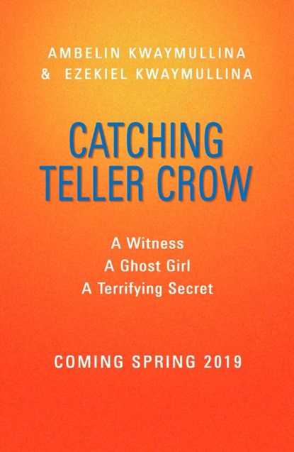 Catching Teller Crow, Ambelin Kwaymullina ; Ezekiel Kwaymullina - Paperback - 9780241380079