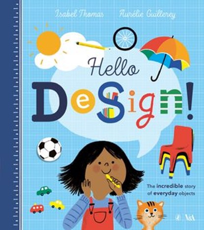 Hello Design!, Isabel Thomas - Ebook - 9780241380123