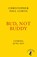 Bud, Not Buddy, Christopher Paul Curtis - Paperback - 9780241382592