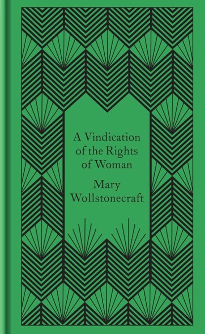 A Vindication of the Rights of Woman, Mary Wollstonecraft - Gebonden - 9780241382622