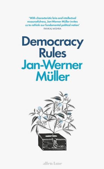 Democracy Rules, Jan-Werner Müller - Ebook - 9780241382943