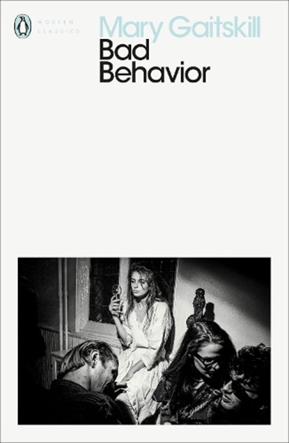 Bad Behavior, Mary Gaitskill - Paperback - 9780241383100