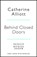 Behind Closed Doors, Catherine Alliott - Gebonden - 9780241384718