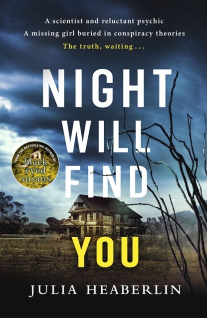 Night Will Find You, Julia Heaberlin - Gebonden - 9780241385555