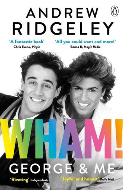 Wham! George & Me, Andrew Ridgeley - Paperback - 9780241385821