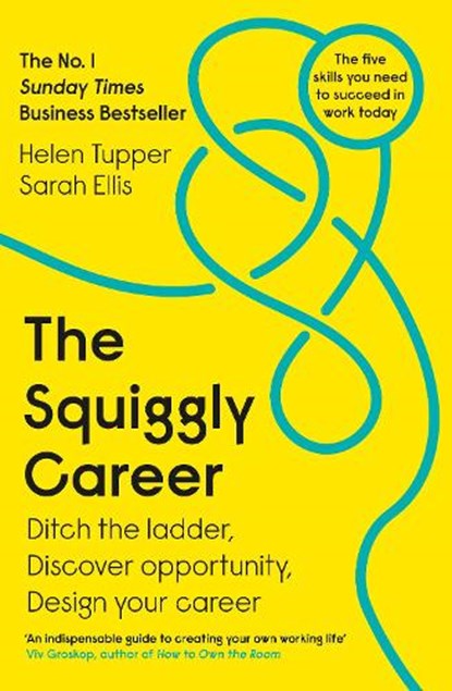 The Squiggly Career, Helen Tupper ; Sarah Ellis - Paperback - 9780241385845