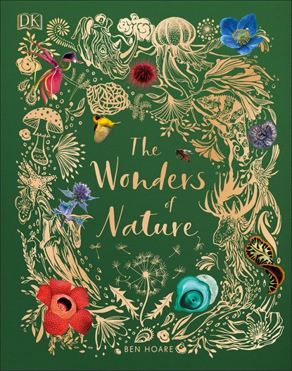 The Wonders of Nature, Ben Hoare - Gebonden - 9780241386217