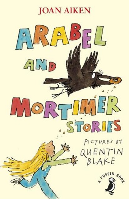 Arabel and Mortimer Stories, Joan Aiken - Paperback - 9780241386576
