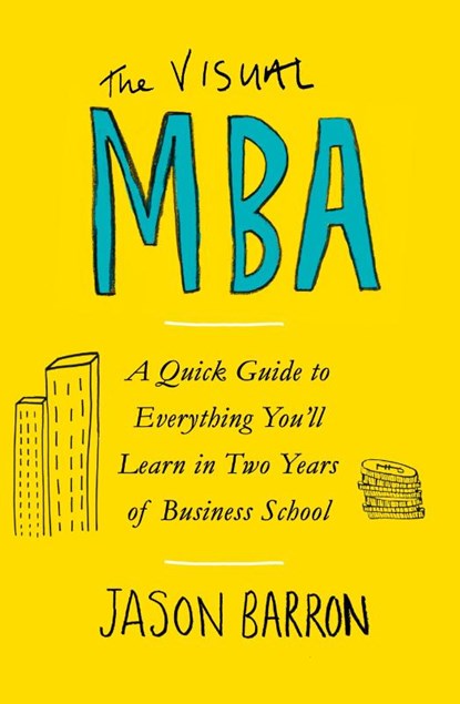 The Visual MBA, Jason Barron - Paperback - 9780241386682