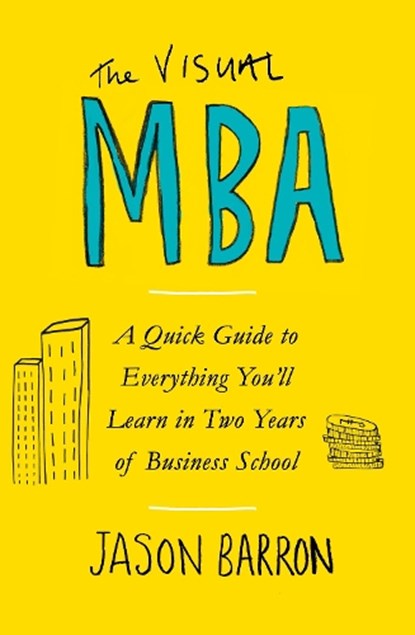 The Visual MBA, Jason Barron - Paperback - 9780241386682