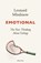 Emotional, Leonard Mlodinow - Paperback - 9780241391549