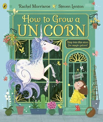 How to Grow a Unicorn, Rachel Morrisroe - Paperback - 9780241392201