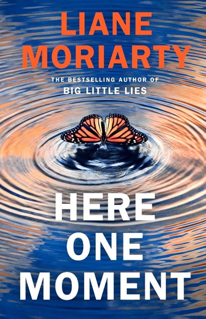 Here One Moment, Liane Moriarty - Paperback - 9780241396117