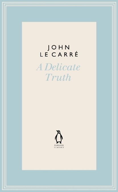 A Delicate Truth, John le Carre - Gebonden - 9780241396360