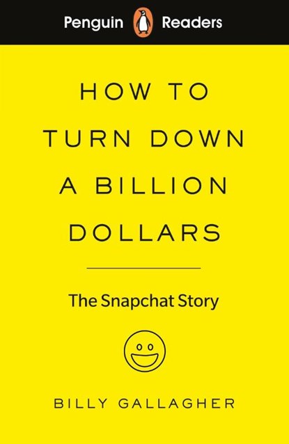 Penguin Readers Level 2: How to Turn Down a Billion Dollars, Billy Gallagher - Paperback - 9780241397725