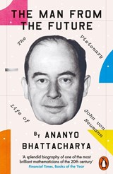The Man from the Future - Ananyo Bhattacharya - 9780241398869