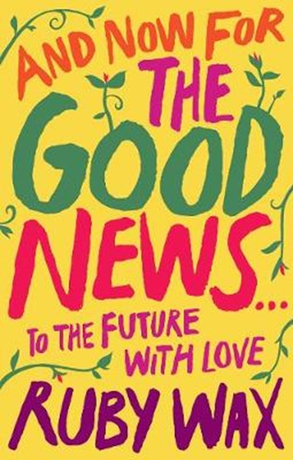 And Now For The Good News..., WAX,  Ruby - Paperback - 9780241400654