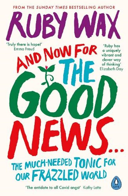 And Now For The Good News..., Ruby Wax - Paperback - 9780241400661