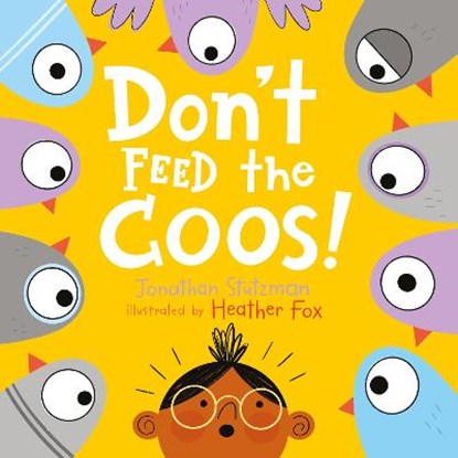Don't Feed the Coos, STUTZMAN,  Jonathan - Gebonden - 9780241401552