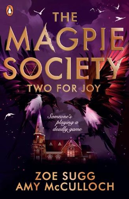The Magpie Society: Two for Joy, Zoe Sugg ; Amy McCulloch - Paperback - 9780241402382