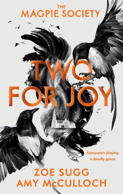 The Magpie Society: Two for Joy, Zoe Sugg ; Amy McCulloch - Ebook - 9780241402399