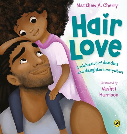 Hair Love, Matthew A. Cherry - Paperback - 9780241406427