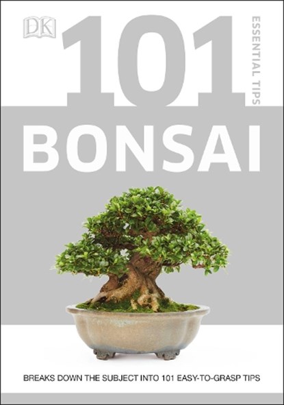 101 Essential Tips Bonsai, Harry Tomlinson - Paperback - 9780241408599