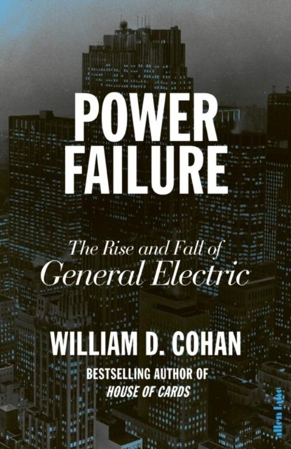 Power Failure, William D. Cohan - Gebonden - 9780241408780