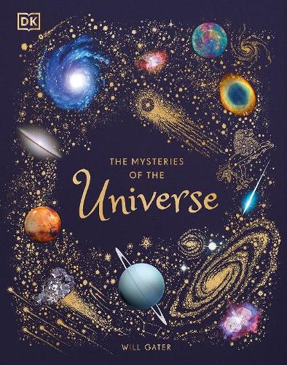 The Mysteries of the Universe, Will Gater - Gebonden - 9780241412473