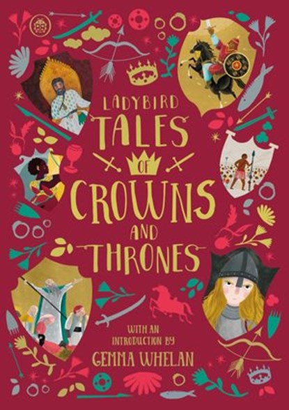 Ladybird Tales of Crowns and Thrones, Yvonne Battle-Felton ; Chitra Soundar - Ebook - 9780241413616