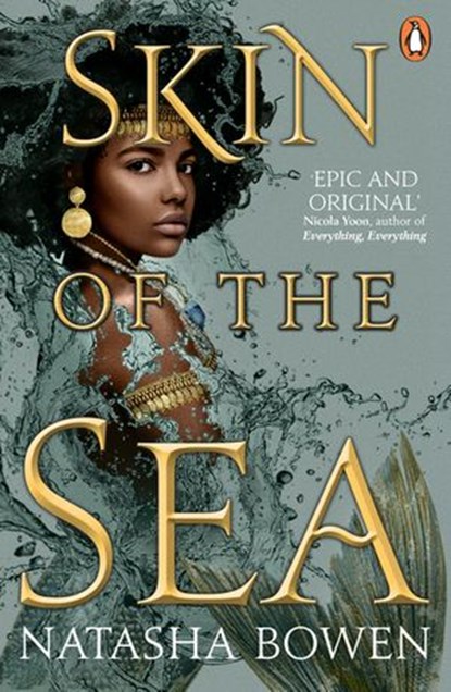 Skin of the Sea, Natasha Bowen - Ebook - 9780241413982