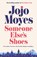 Someone Else's Shoes, MOYES,  Jojo - Paperback - 9780241415542