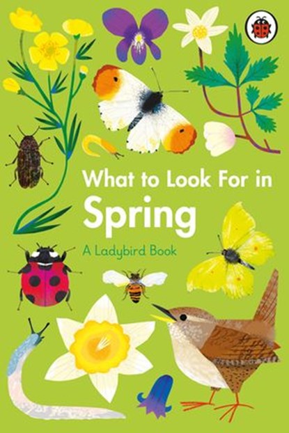 What to Look For in Spring, Elizabeth Jenner - Ebook - 9780241416198