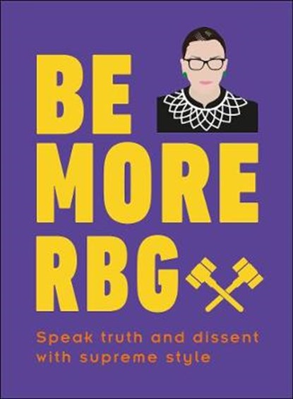 Be More RBG, EASTON,  Marilyn - Gebonden - 9780241418697
