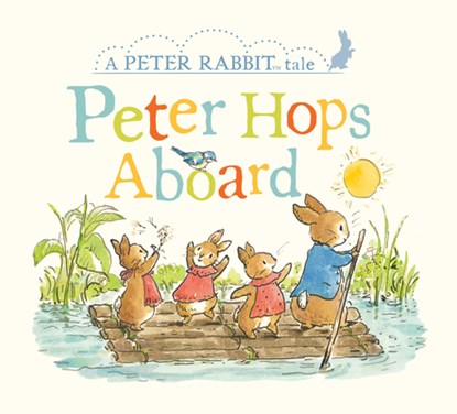 Peter Hops Aboard: A Peter Rabbit Tale, Beatrix Potter - Gebonden - 9780241418901