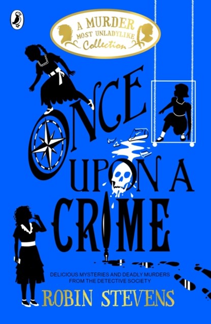 Once Upon a Crime, Robin Stevens - Paperback - 9780241419830