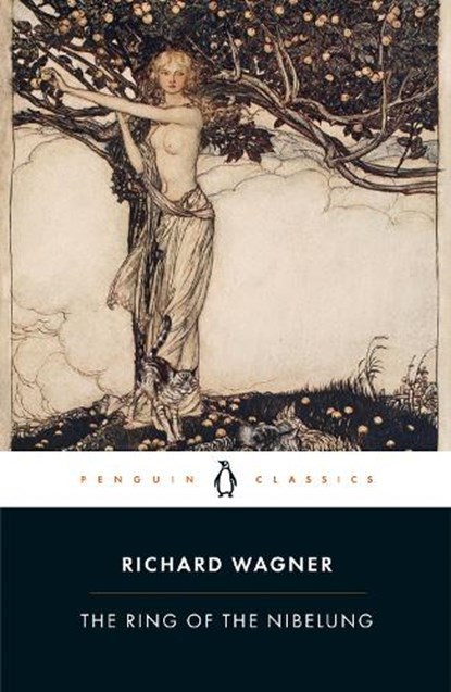 The Ring of the Nibelung, Richard Wagner - Paperback - 9780241422281