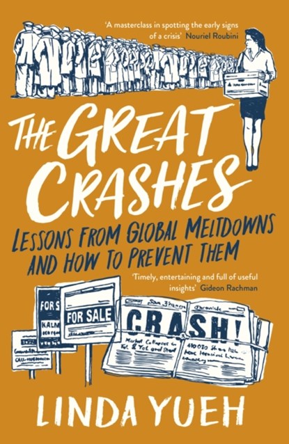 The Great Crashes, Linda Yueh - Paperback - 9780241422762