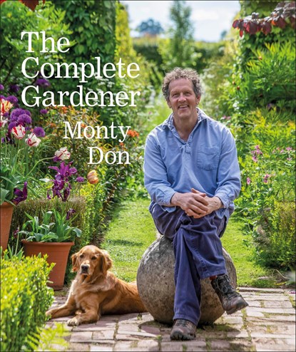 The Complete Gardener, Monty Don - Gebonden - 9780241424308
