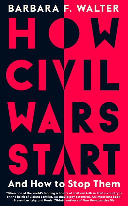 How Civil Wars Start, Barbara F. Walter - Paperback - 9780241429761