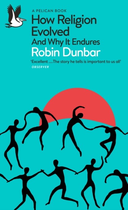 How Religion Evolved, Robin Dunbar - Paperback - 9780241431795