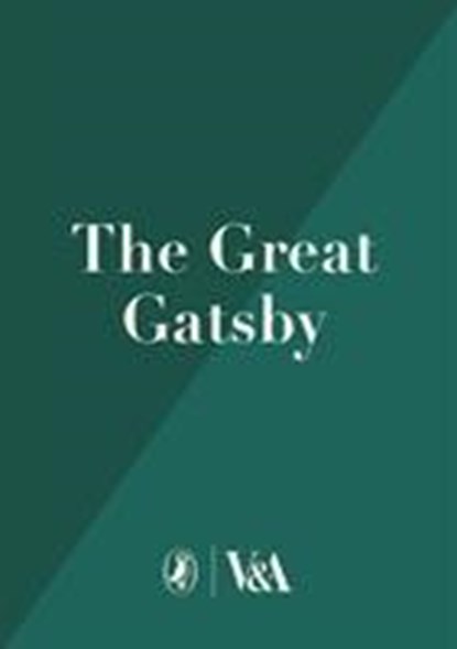 The Great Gatsby: V&A Collector's Edition, F. Scott Fitzgerald - Gebonden - 9780241432570