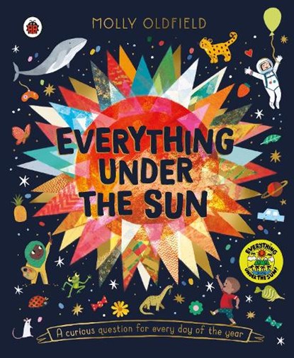 Everything Under the Sun, Molly Oldfield - Gebonden - 9780241433461