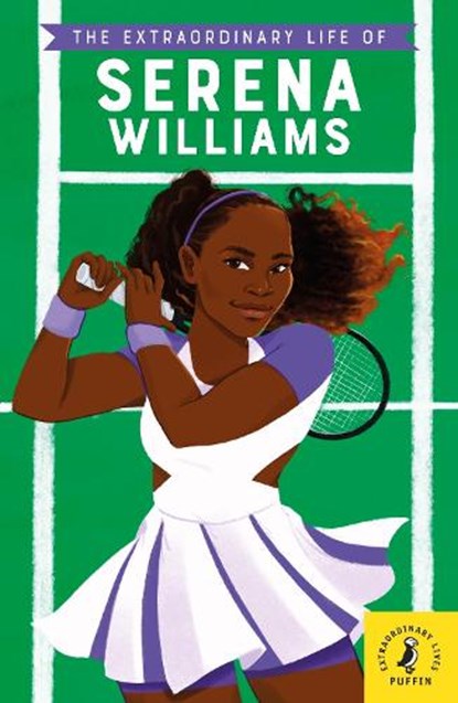 The Extraordinary Life of Serena Williams, Shelina Janmohamed - Paperback - 9780241433935