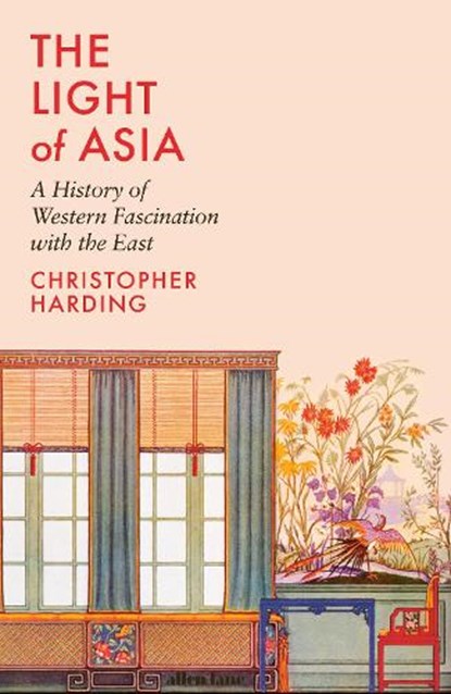 The Light of Asia, Christopher Harding - Gebonden - 9780241434444