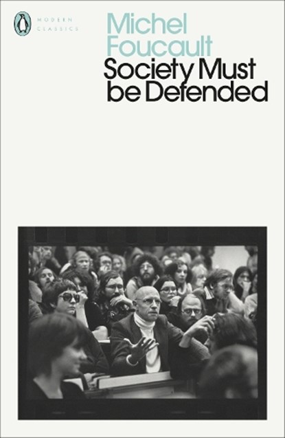 Society Must Be Defended, Michel Foucault - Paperback - 9780241435168