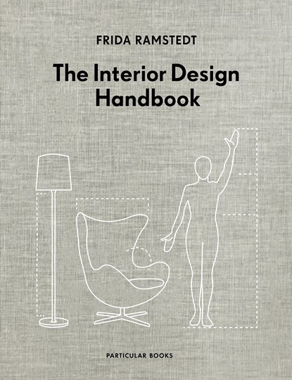 The Interior Design Handbook, Frida Ramstedt - Gebonden Gebonden - 9780241438114
