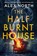 The Half Burnt House, Alex North - Gebonden - 9780241438121